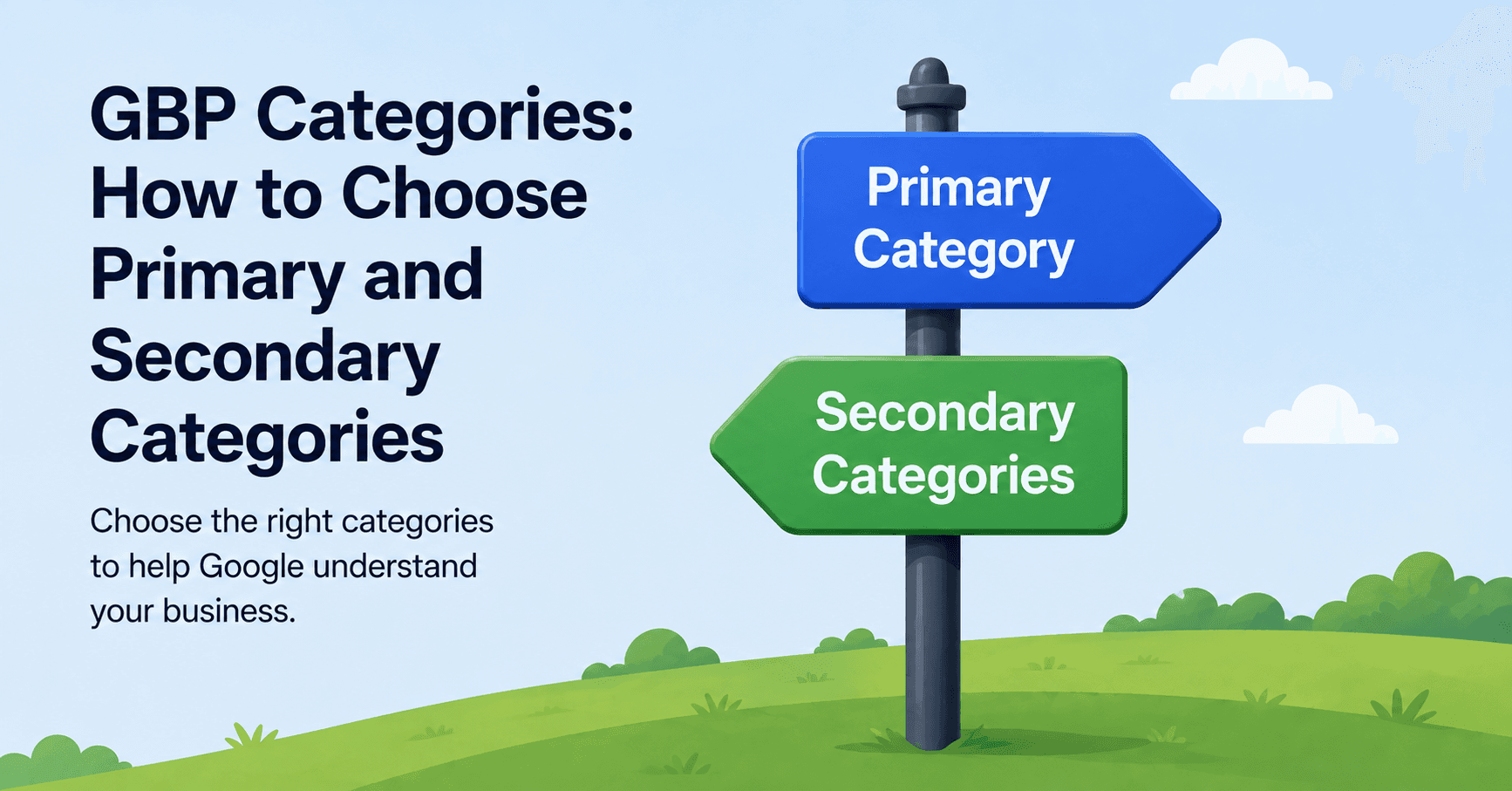 GBP Categories: How to Choose Primary and Secondary Categories