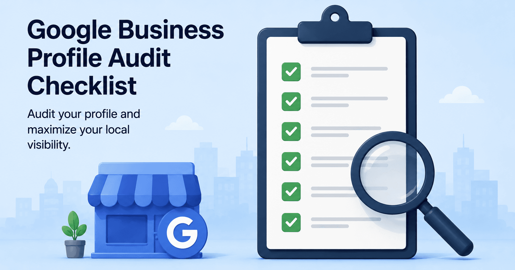 Google Business Profile Audit Checklist